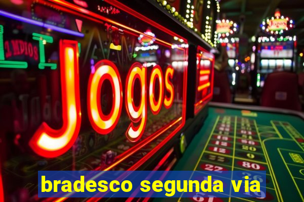 bradesco segunda via